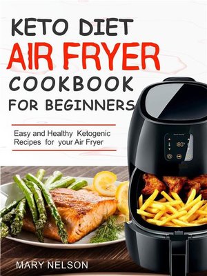cover image of Keto Diet Air Fryer Cookbook For Beginners